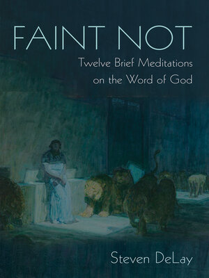 cover image of Faint Not